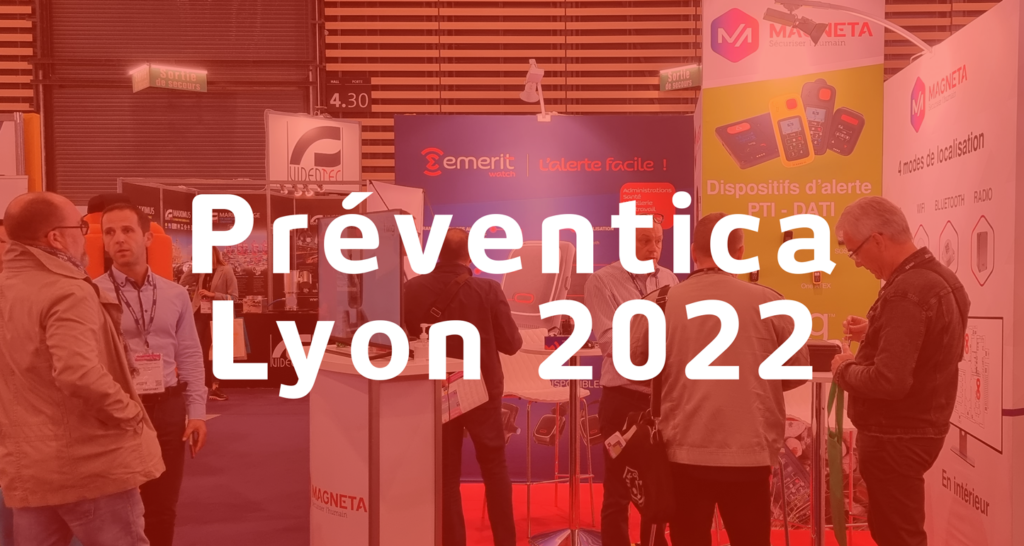 Magneta au salon Préventica Lyon 2022